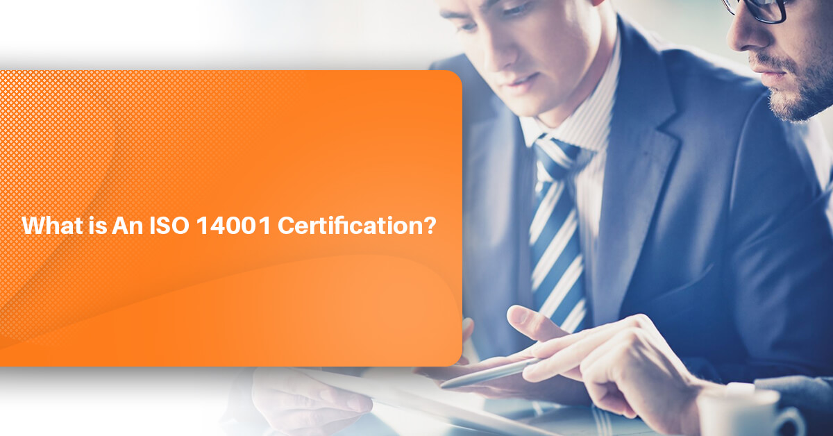What is An ISO 14001 Certification