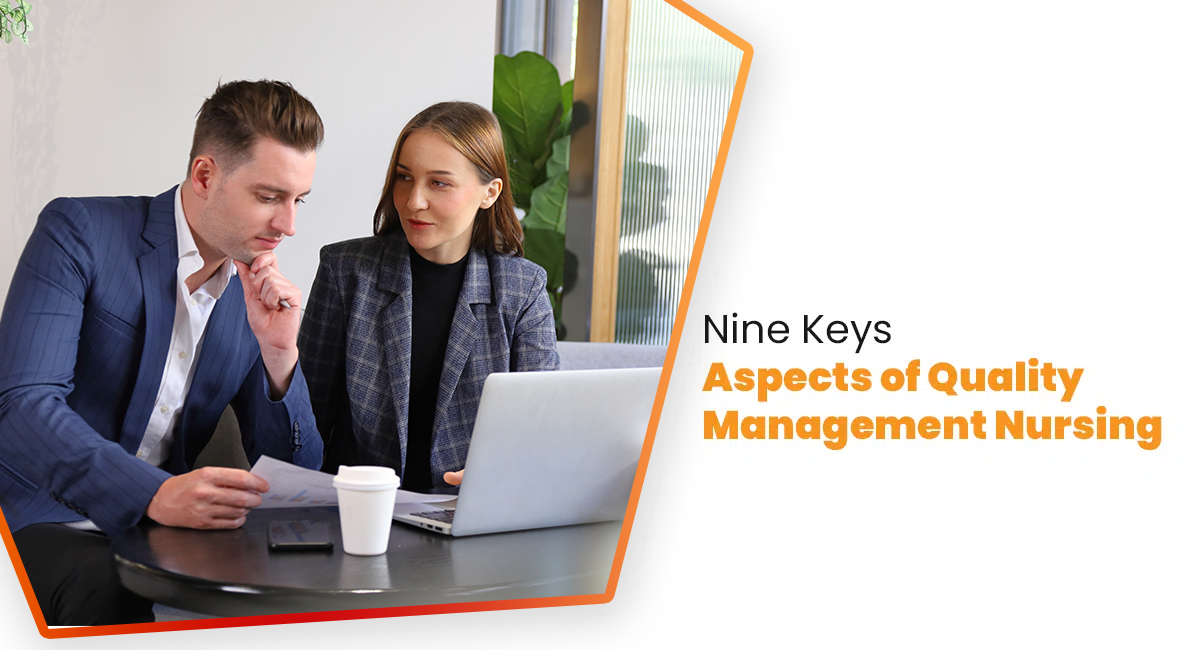 Nine Keys Aspects of Quality Management Nursing
