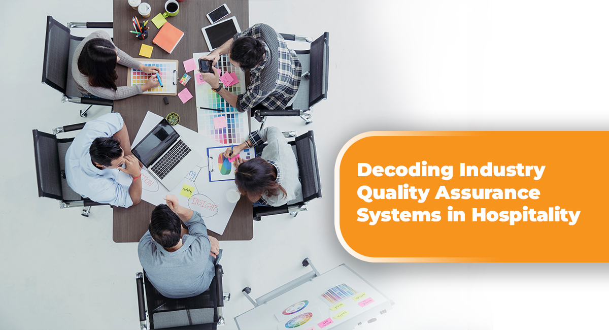 Decoding Industry Quality Assurance Systems in Hospitality