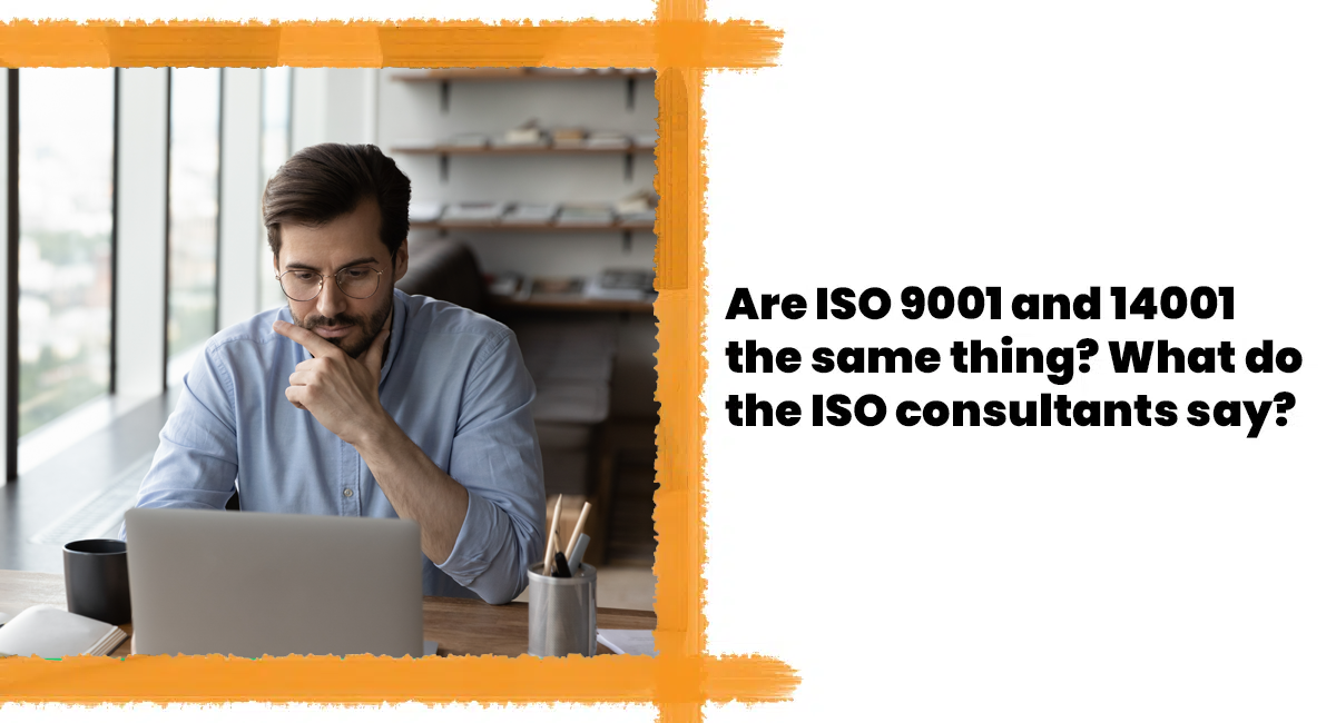 Are ISO 9001 and 14001 the same thing
