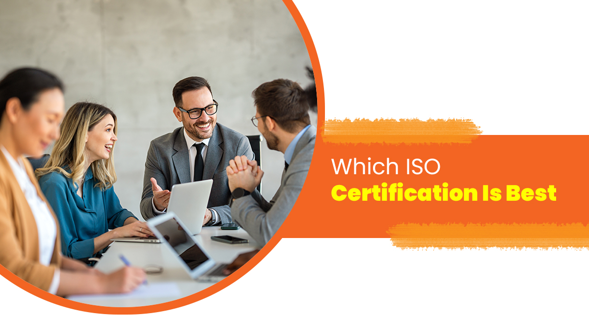 Which ISO Certification Is Best