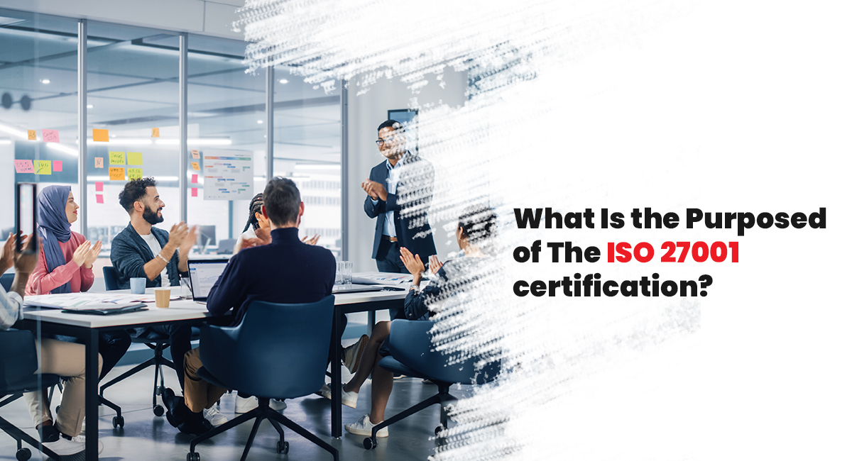 What Is the ISO 27001 Certification