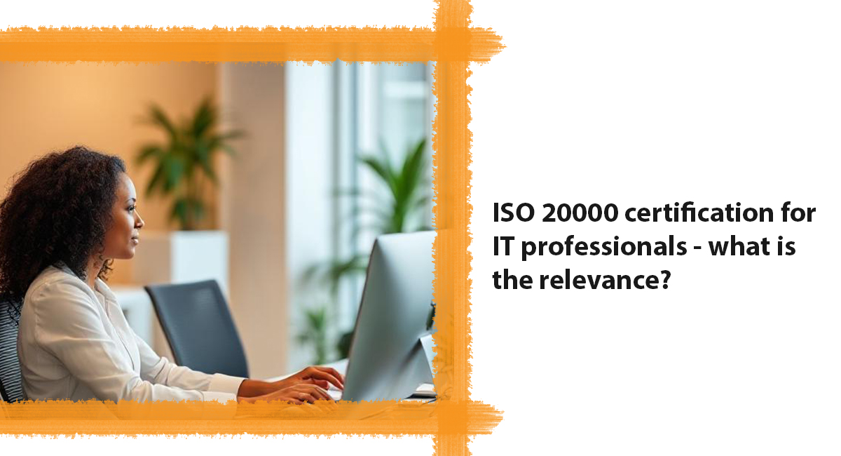 ISO 20000 certification for IT professionals
